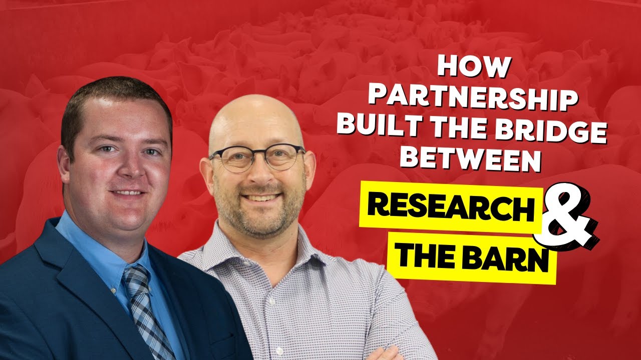 Industry–University Collaborations in Swine Research - Dr. Jordan Gebhardt and Matt Einarson