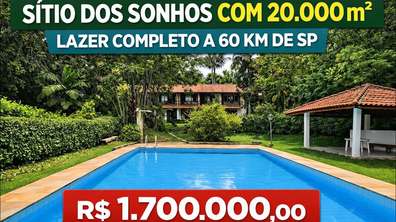 #331# 🎥 SÍTIO DOS SONHOS COM 20.000 m² | LAZER COMPLETO A 60 KM DE SP – R$ 1.700.000,00