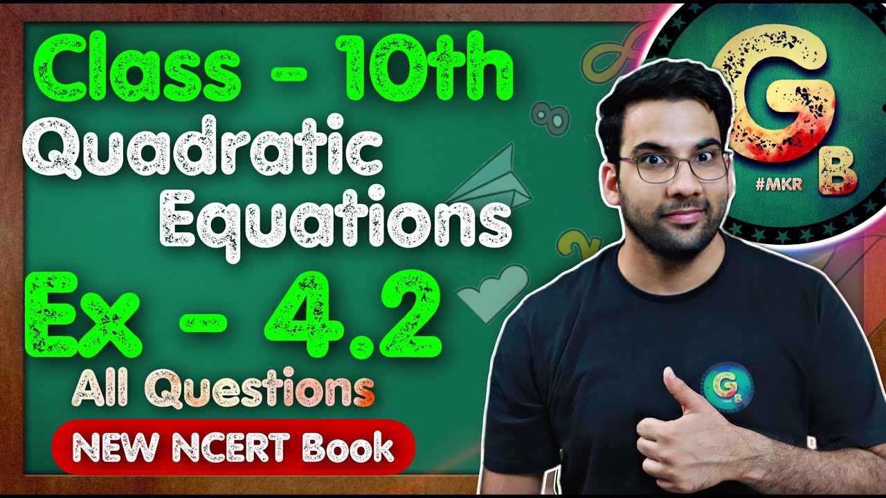 Class - 10th, Ex 4.2, Q1 to Q6 (Quadratic Equations) || New NCERT || CBSE || Green Board