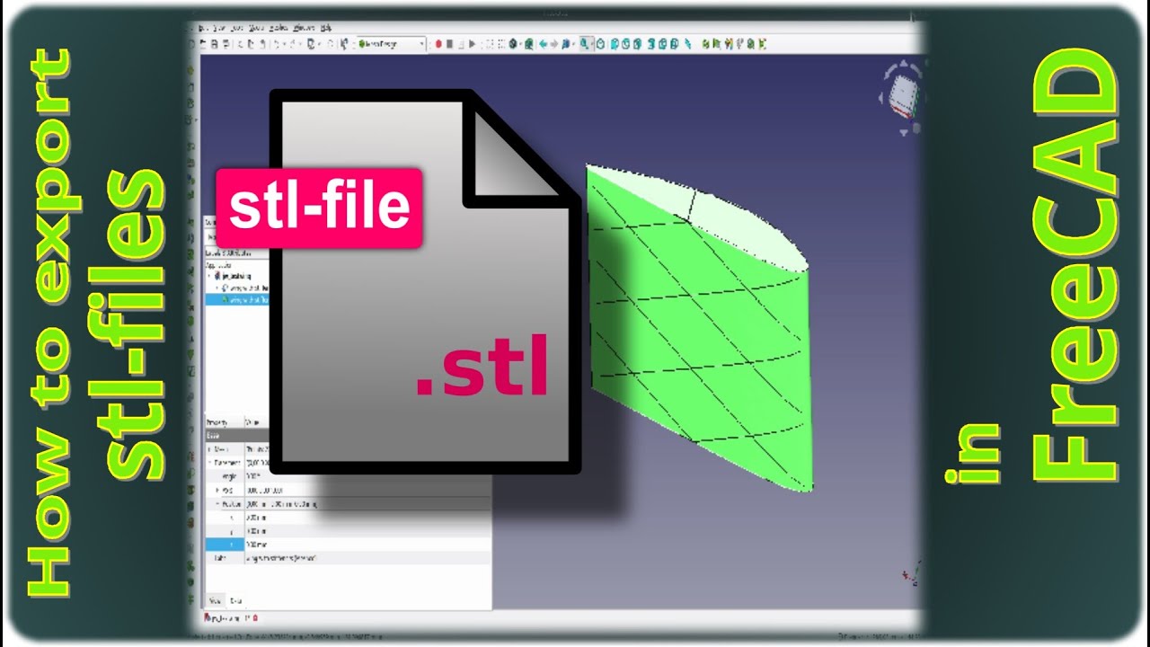 FreeCad Tutorial: How to export stl-files for 3d-printing