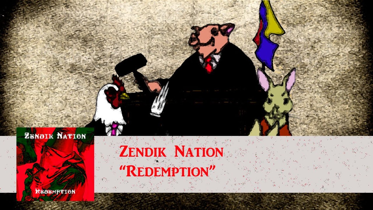 Zendik Nation - Redemption