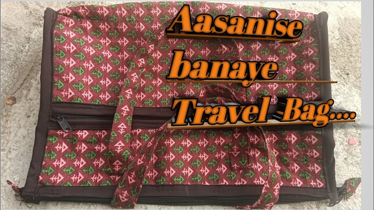Aasanise banaye Travel Bag....