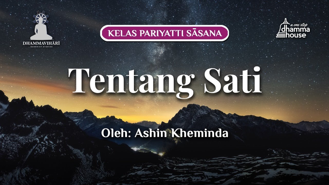 Tentang Sati #sati #mindfulness #perhatian