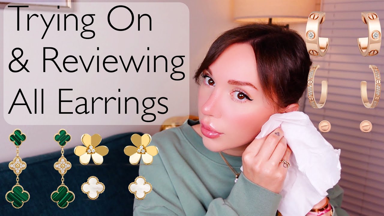Van Cleef & Cartier Earring Collection Try On + Review Fine Designer Jewelry Earrings
