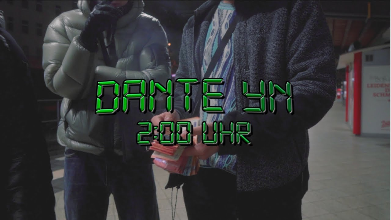 Dante YN - 2 Uhr nachts