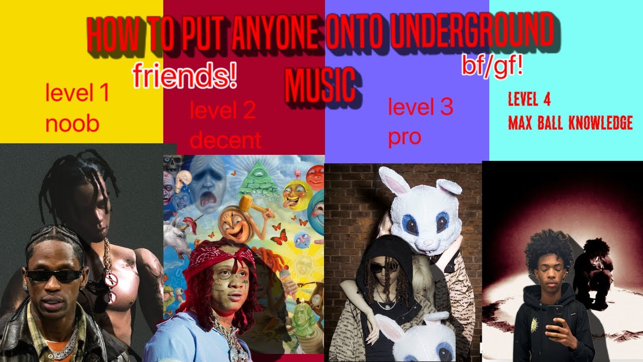 How To Put Your Friends Onto Underground Music! (che, xsty*, rexv2)
