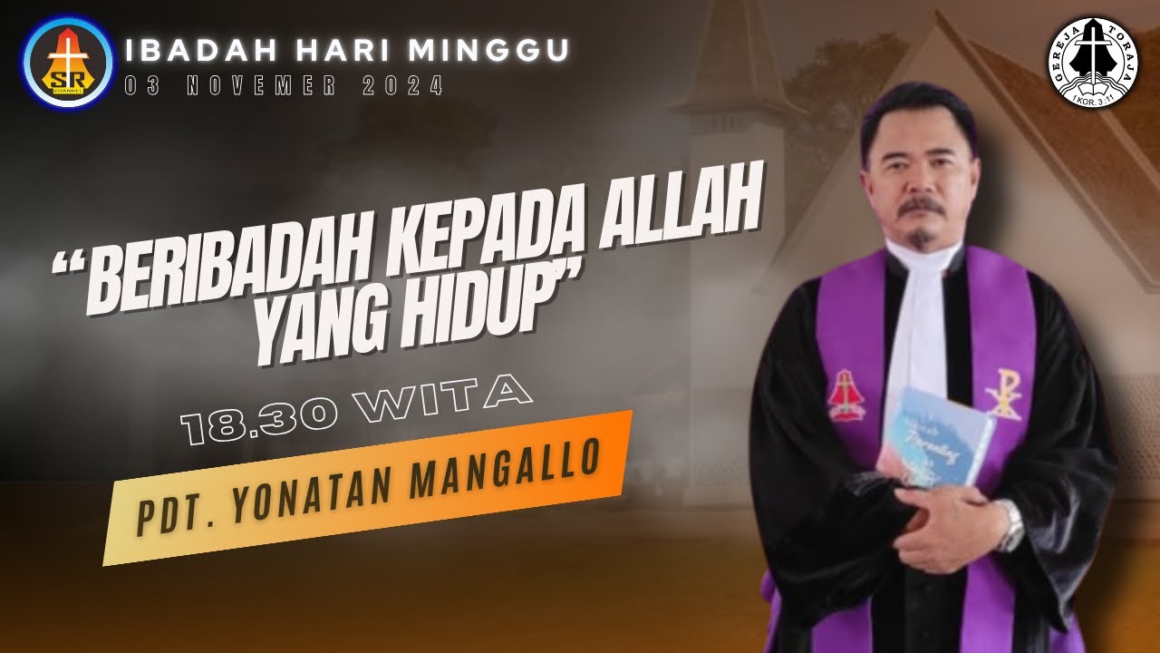 [LIVE] Ibadah Hari Minggu | 03/11/2024 pukul 18:30 WITA | Gereja Toraja Jemaat Rantepao