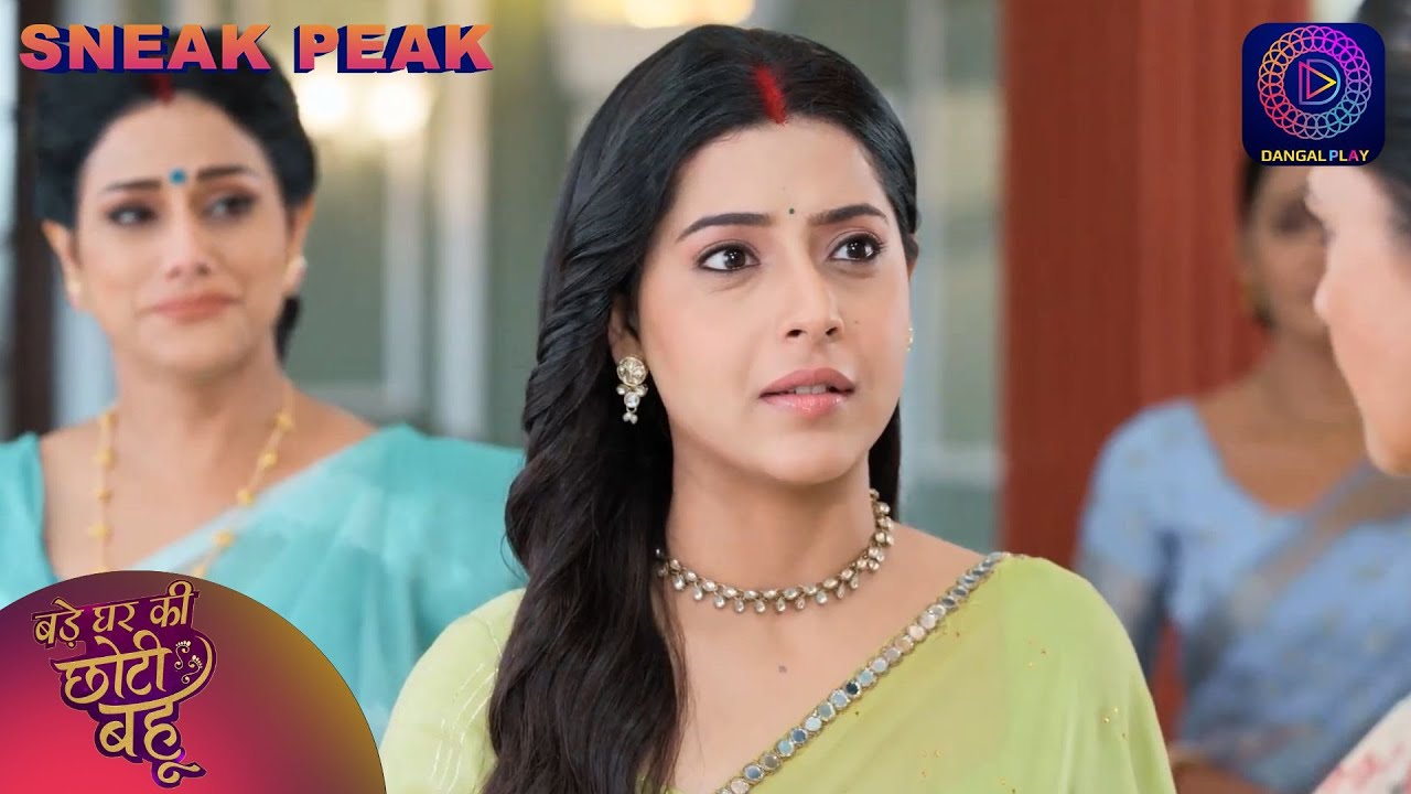 Sneak Peek | Ep 64 | Bade Ghar Ki Choti Bahu | Dangal TV Original #new #episode #sneakpeek