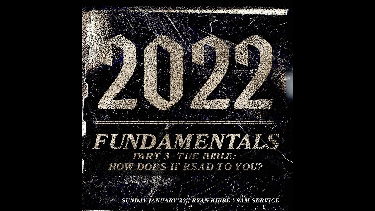 Fundamentals - Part 3 | Ryan Kibbe | January 23rd, 2021