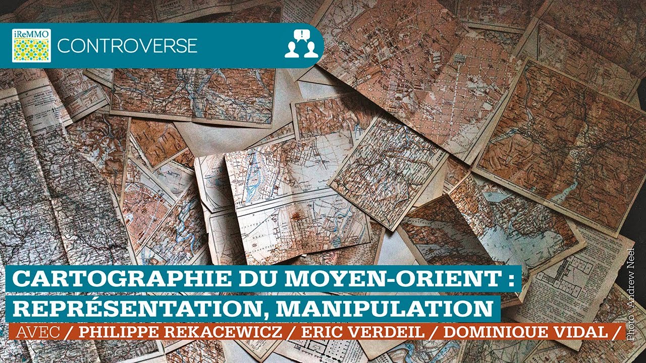 Cartographie du Moyen-Orient : représentation, manipulation