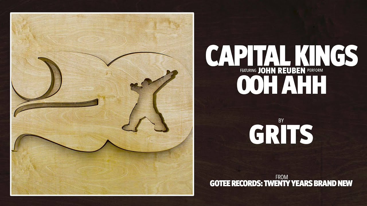 Capital Kings - Ooh Ahh (feat. John Reuben) [AUDIO]