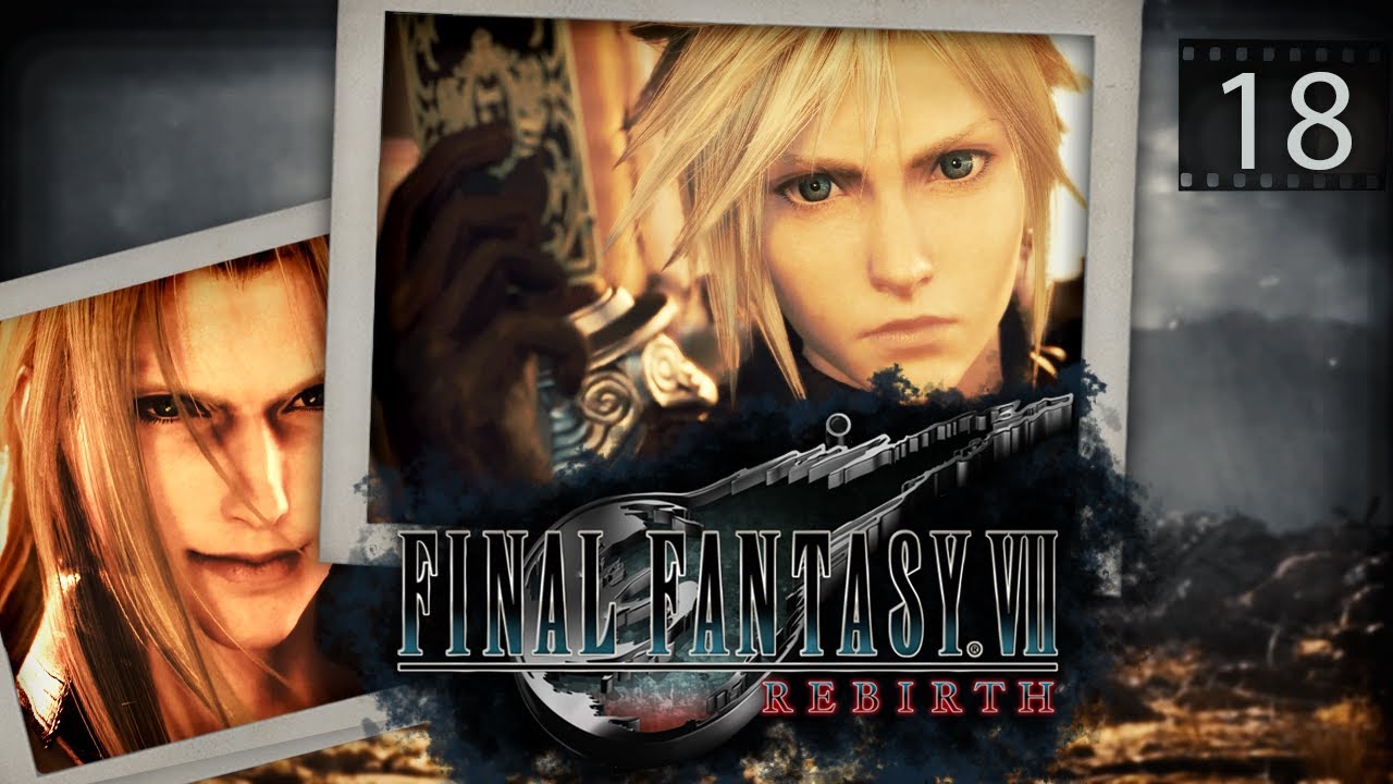 LE DESTIN BAT LE JEU ♠️😬 | Final Fantasy VII Rebirth [Episode 18]