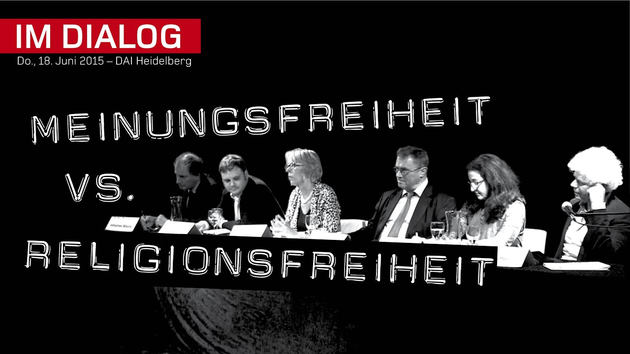 Meinungsfreiheit vs Religionsfreiheit &ndash;  Westliche Werte unter Druck &ndash; DAI Heidelberg