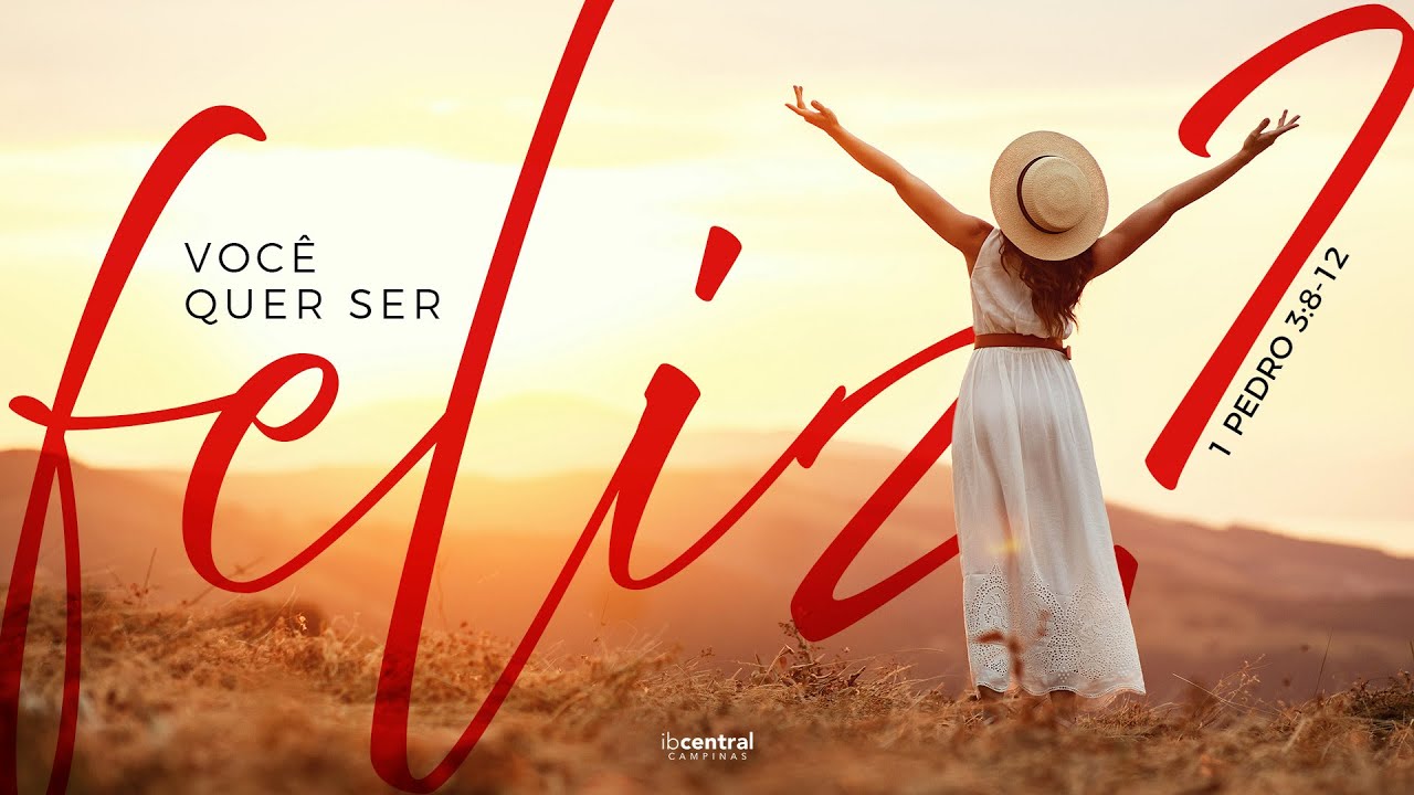 #01 Você Quer Ser Feliz? // Pr. Sillas Campos