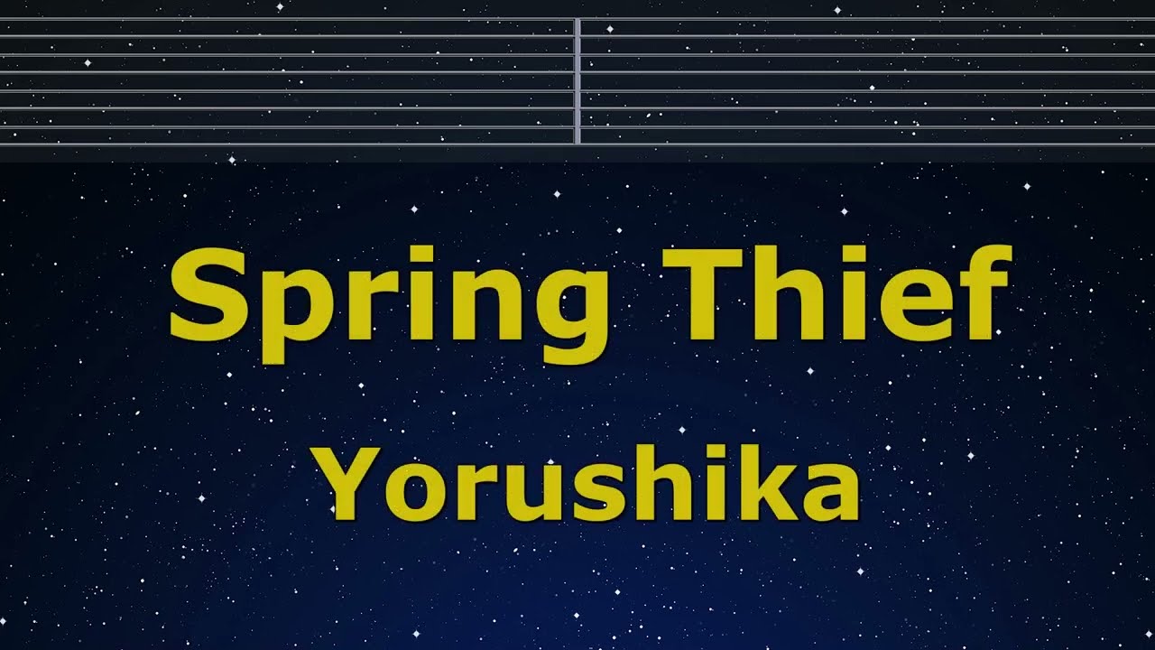 Karaoke♬ Spring Thief / Haru Dorobou - Yorushika 【No Guide Melody】 Instrumental, Lyric Romanized
