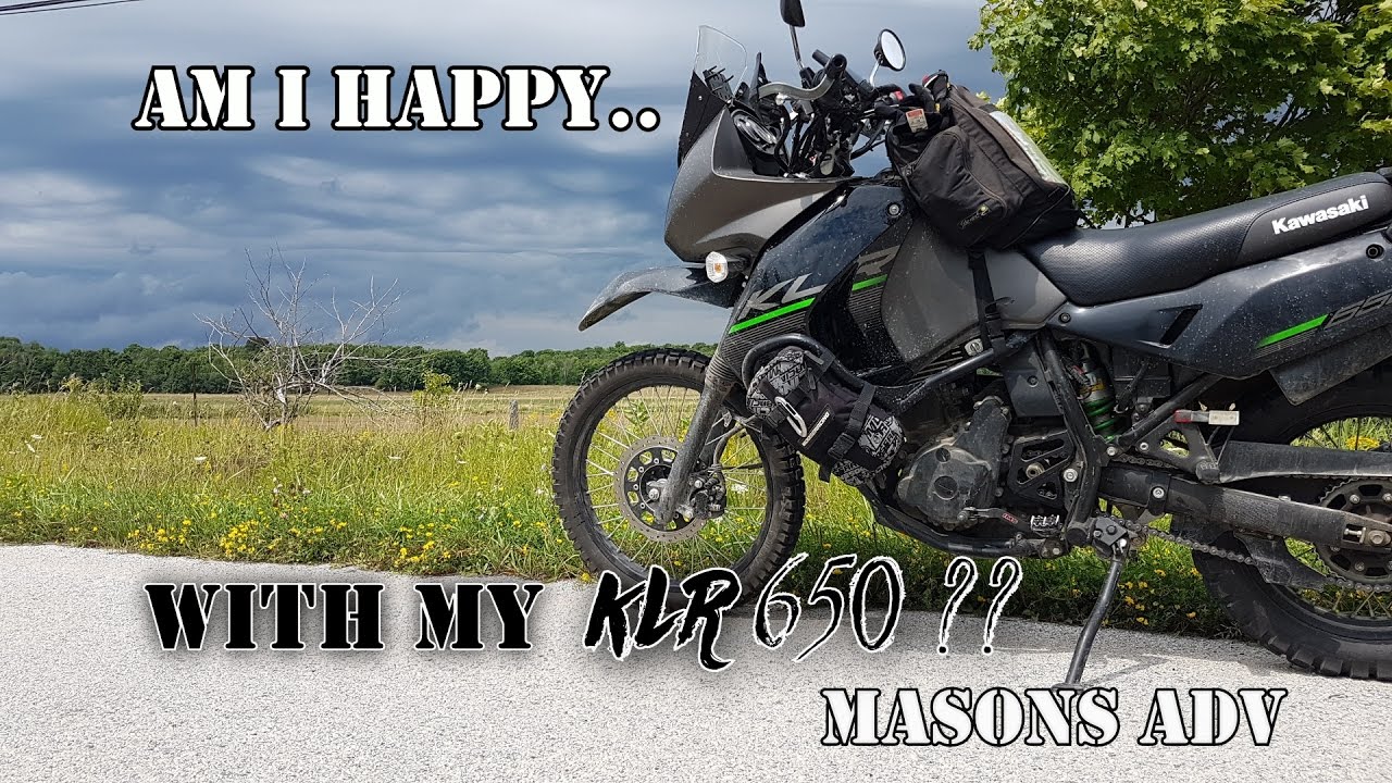 Am I happy with my KLR 650 ?