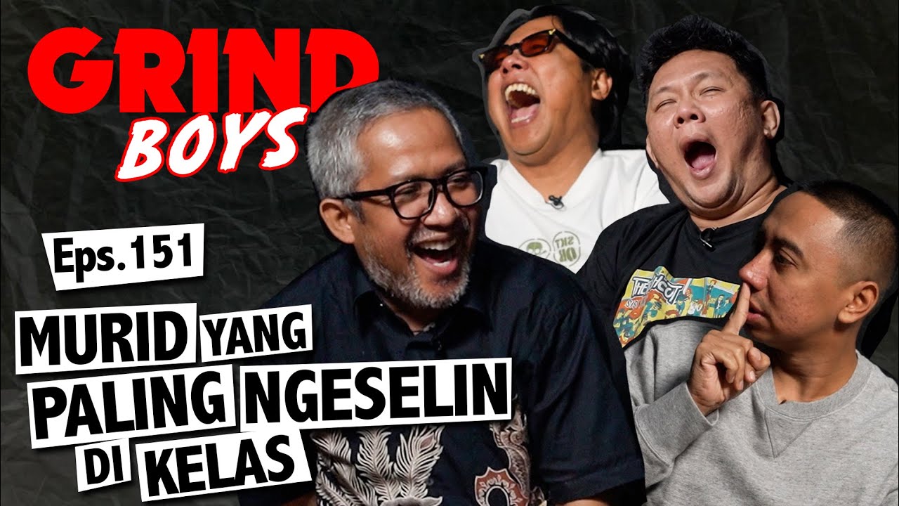 Grind Boys Eps.151 - 