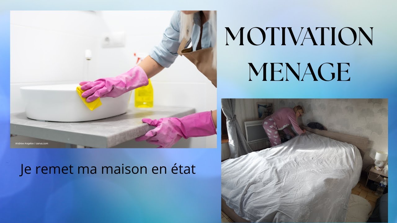 MOTIVATION MENAGE. Je remet ma maison en ordre!!