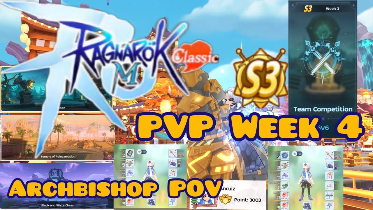 Ragnarok M Classic - PVP Season 3 Week 4 - Archbishop POV
