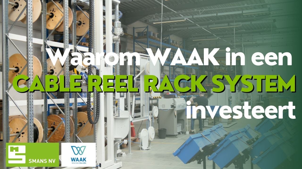 Waarom maatwerkbedrijf WAAK in een Cable Reel Rack System investeert