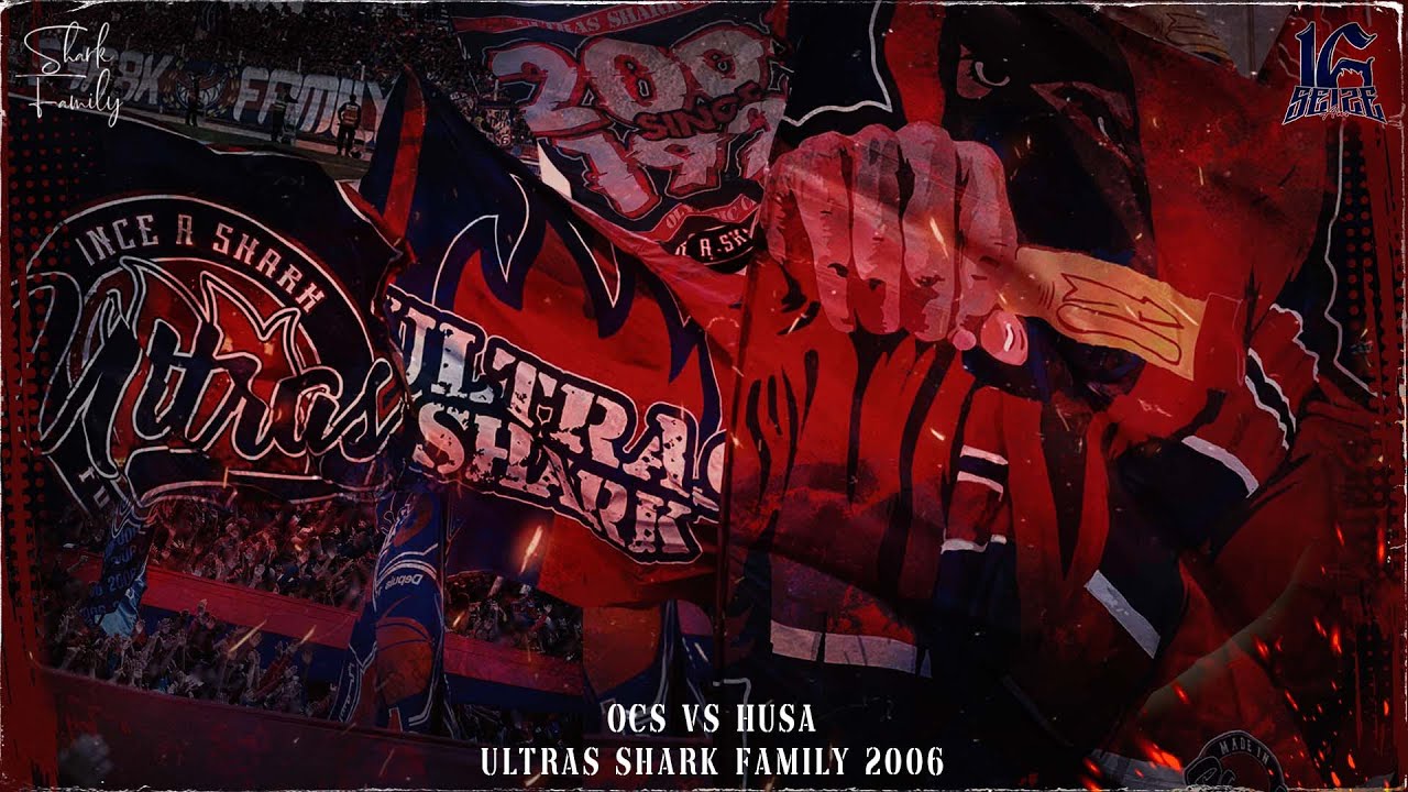 *ULTRAS SHARK 2006 : OCS VS HUSA (Animation, Ambiance)*