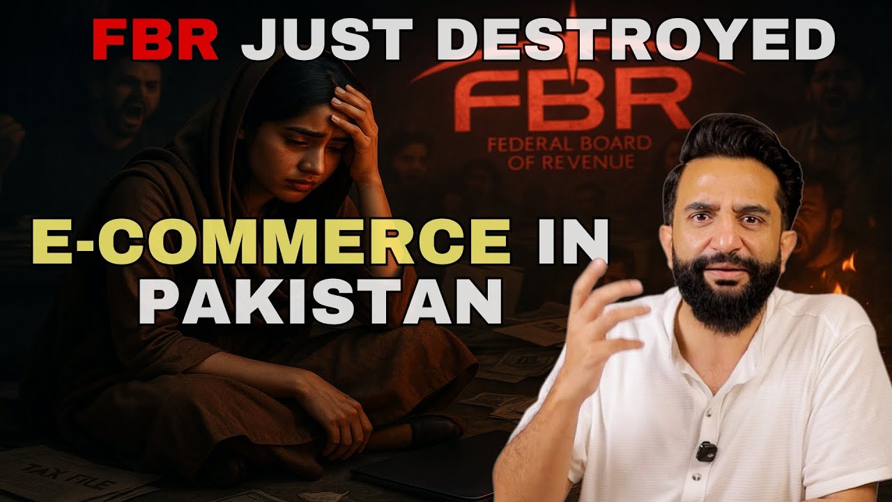 FBR Just Destroyed E-Commerce in Pakistan | Nobody Noticed ! | Imtinan Ahmad