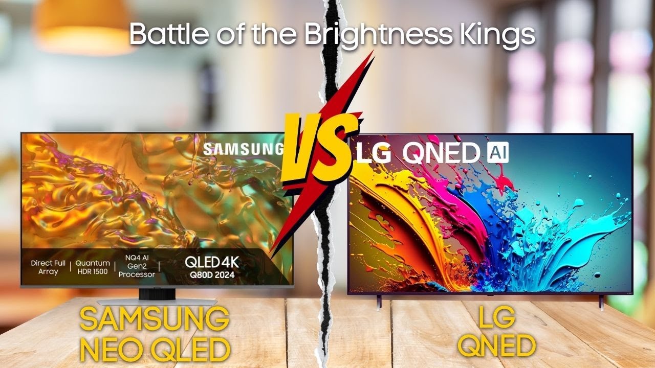 Samsung Neo QLED vs LG QNED: Battle of the Brightness Kings