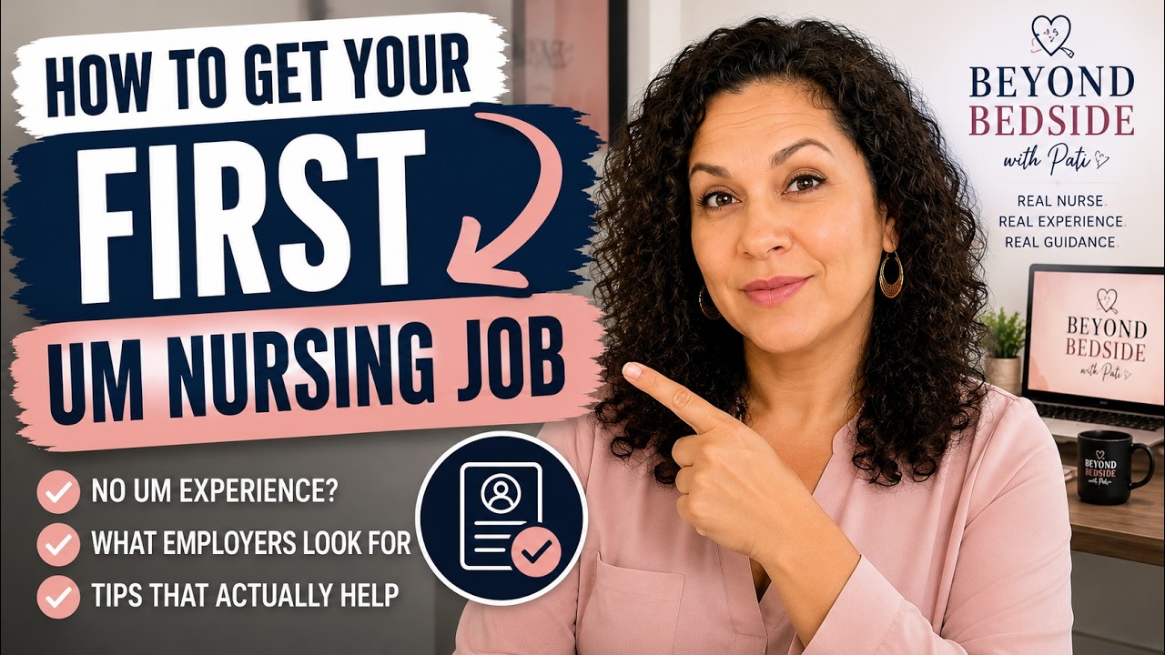 How I Would Get My First Utilization Management Job Today
