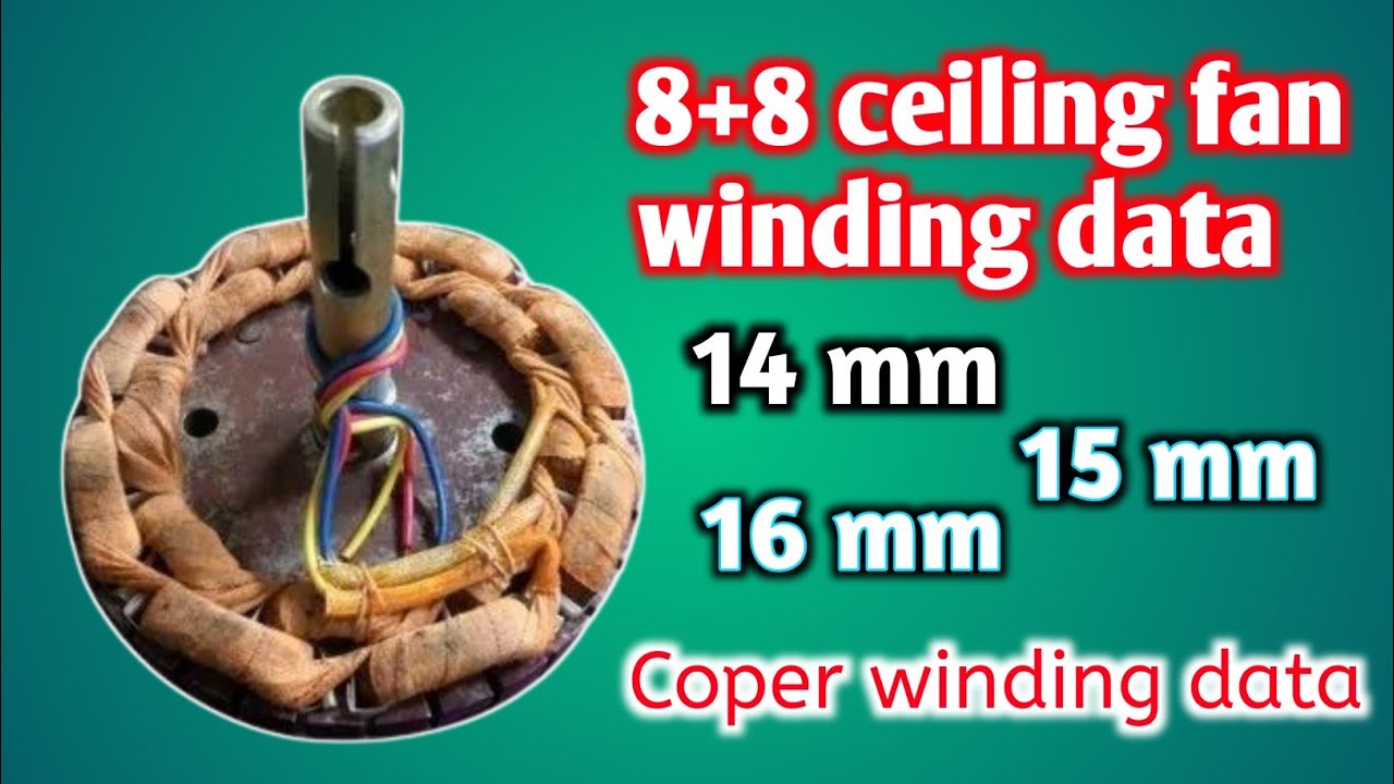 8+8 coil ceiling fan winding data / ravi high speed ceiling fan winding data