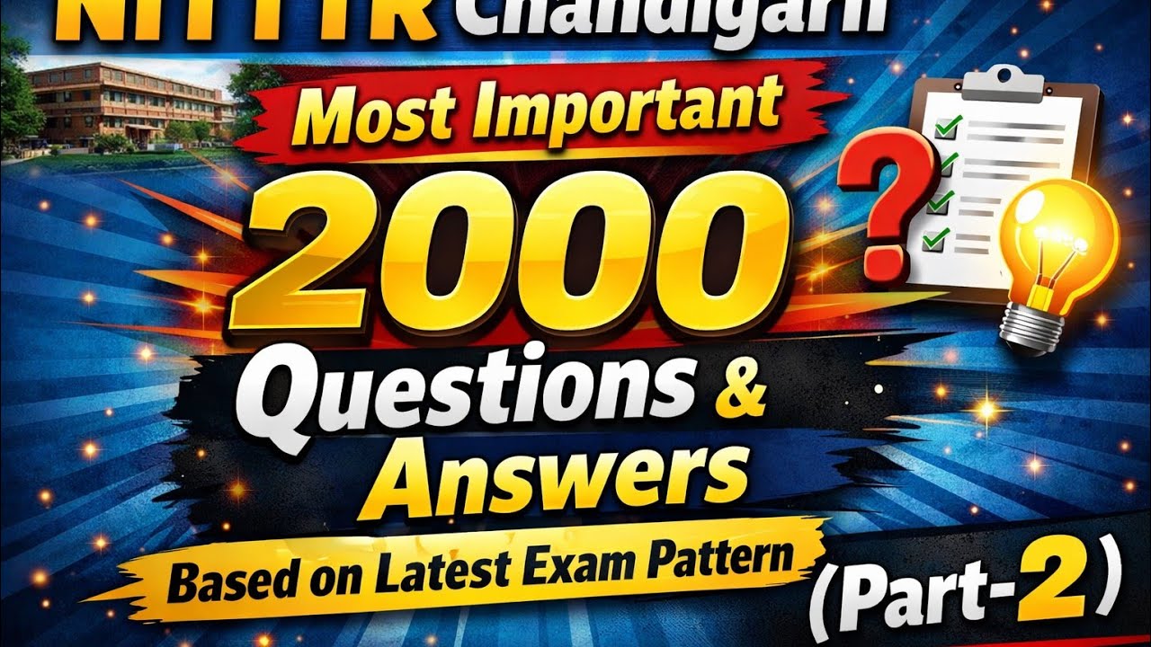 (Part-2) NITTTR Chandigarh Exam | 2000 Most Important Questions & Answers | Latest Pattern