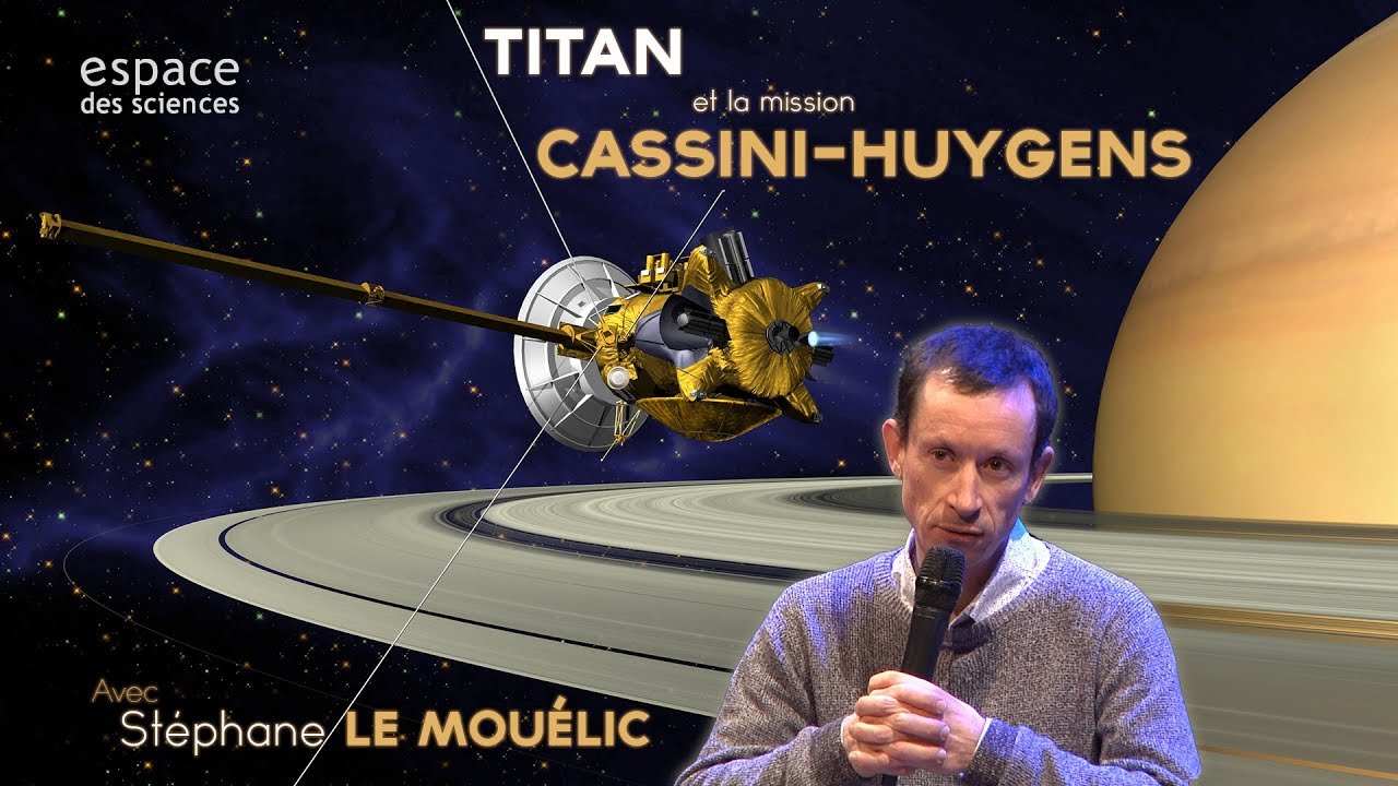 [St&eacute;phane Le Mou&eacute;lic] Titan et la mission Cassini-Huygens