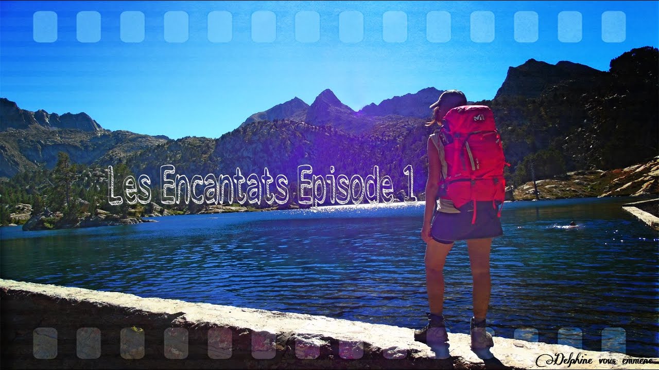 Delphine vous emmène dans les Encantats Episode 1