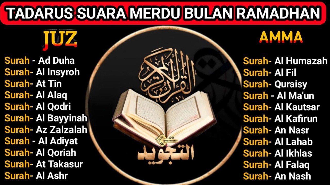 Tadarus Surat-Surat Pendek Juz Amma | Agar Mudah di Hafal, Bacaan Merdu Untuk Shalat