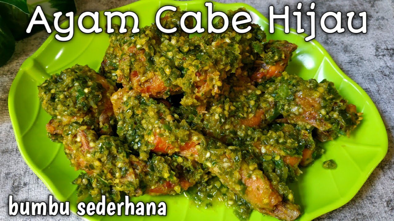 Ayam cabe hijau sederhana | ayam cabe ijo