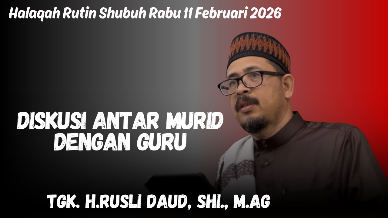 Diskusi antara murid dan guru-Tgk. H.Rusli Daud, SHI., M.Ag