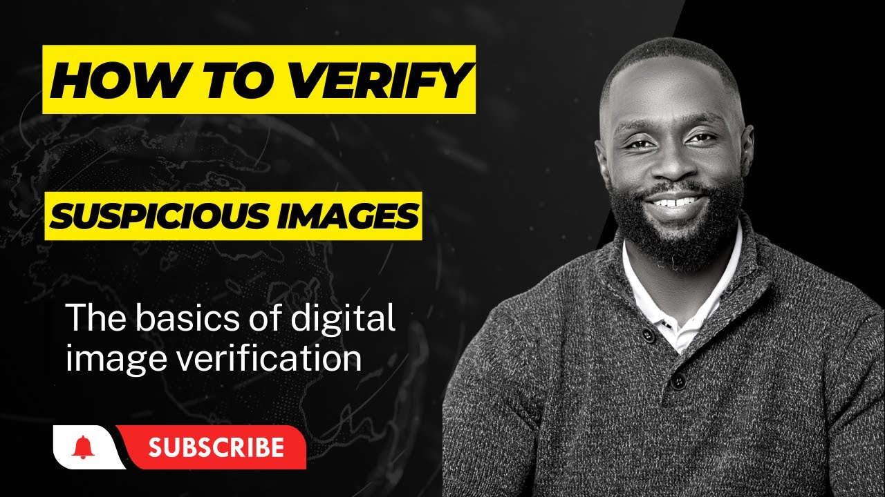 Is that photo fake? The basics of digital image verification