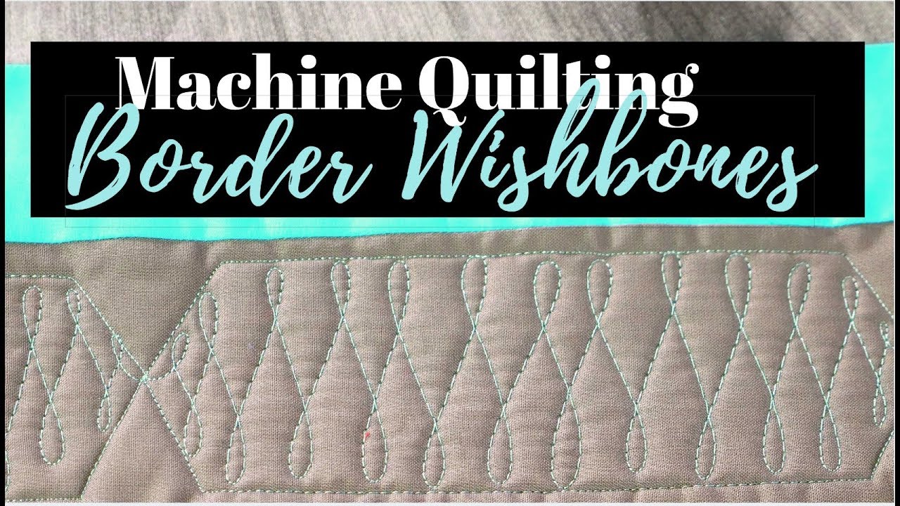 How to Quilt Echo Lines & Wishbones in Borders: Week 3 of the Free-motion Challenge Quilting Along