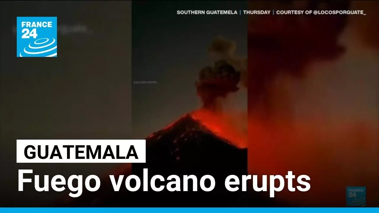 Residents forced to flee homes after Guatemala Fuego volcano eruption &bull; FRANCE 24 English
