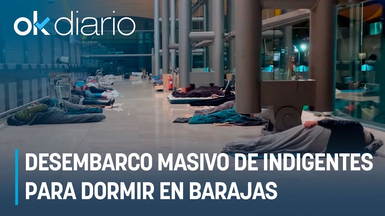 CAKE MINUESA| Desembarco masivo de indigentes para dormir en Barajas: 