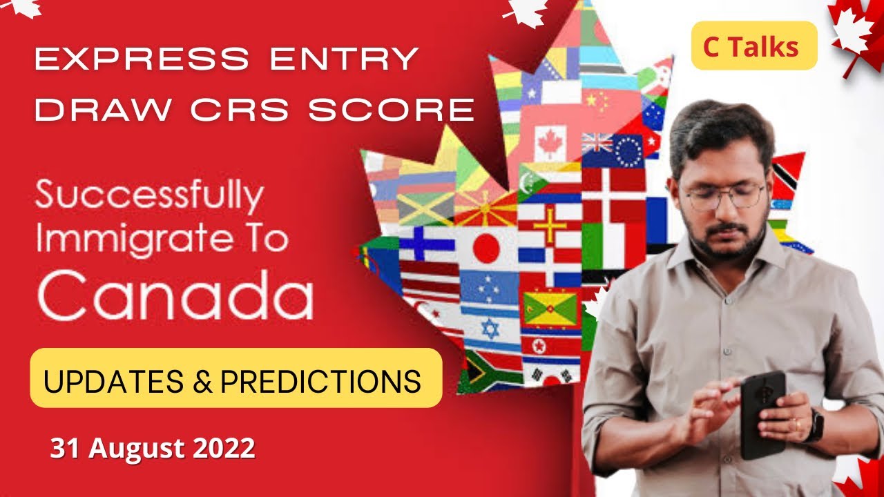 Canada Express Entry Draw | 31 August 2022 | Lowest CRS Score Cut-off | Latest IRCC updates | PR |