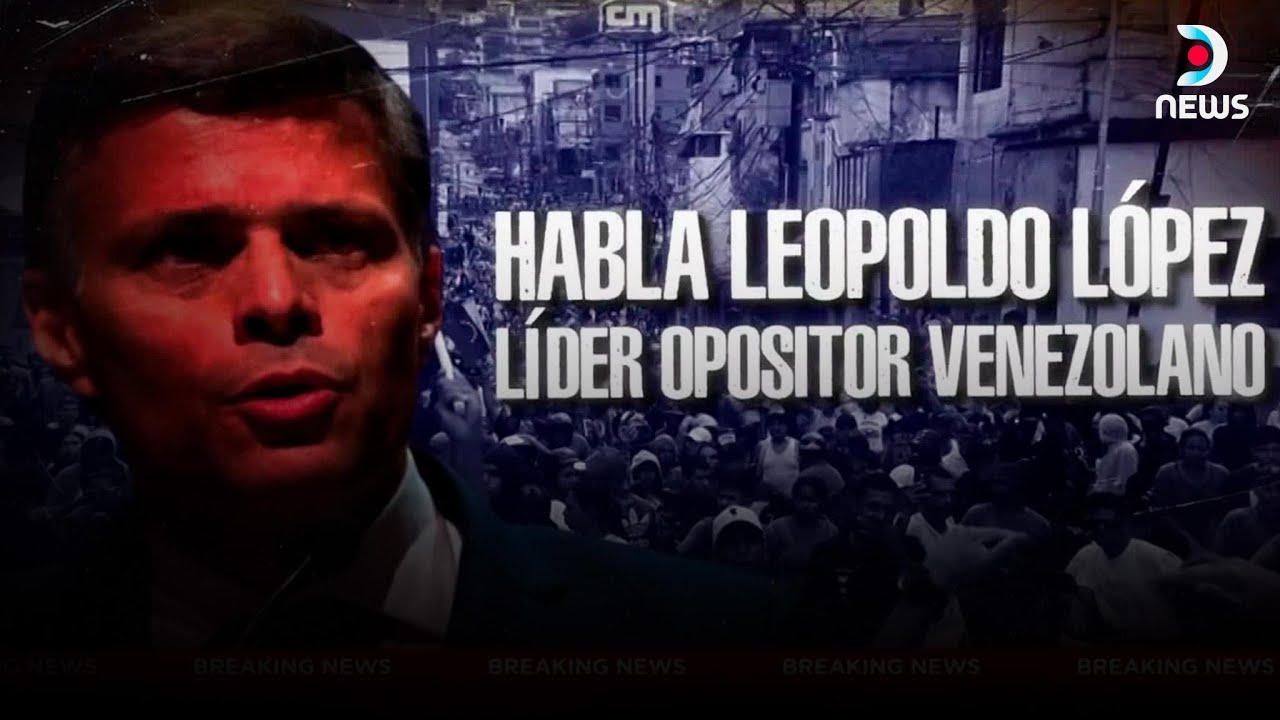 Protestas contra el fraude de Nicolás Maduro. Habla Leopoldo López en DNews