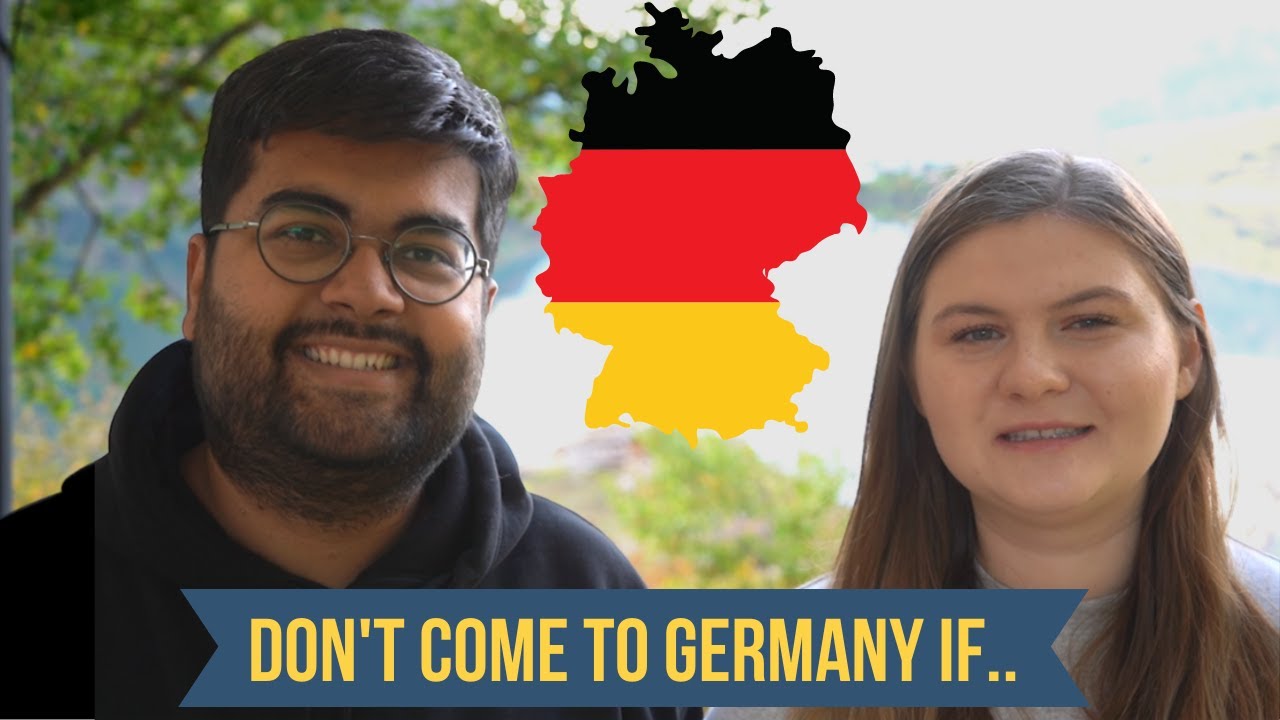 Don't come to Germany if..