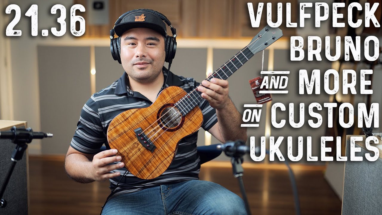 21.36 Custom Kanile'a | I'iwi & More Awesome Ukes w Corey Fujimoto & Kalei Gamiao