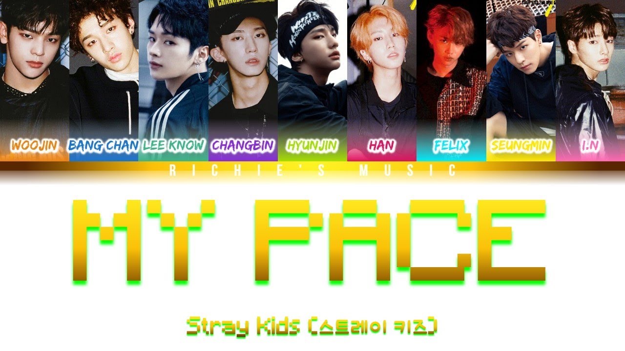 Stray Kids (스트레이 키즈) - My Pace [Color Coded Lyrics Han|Rom|Eng]