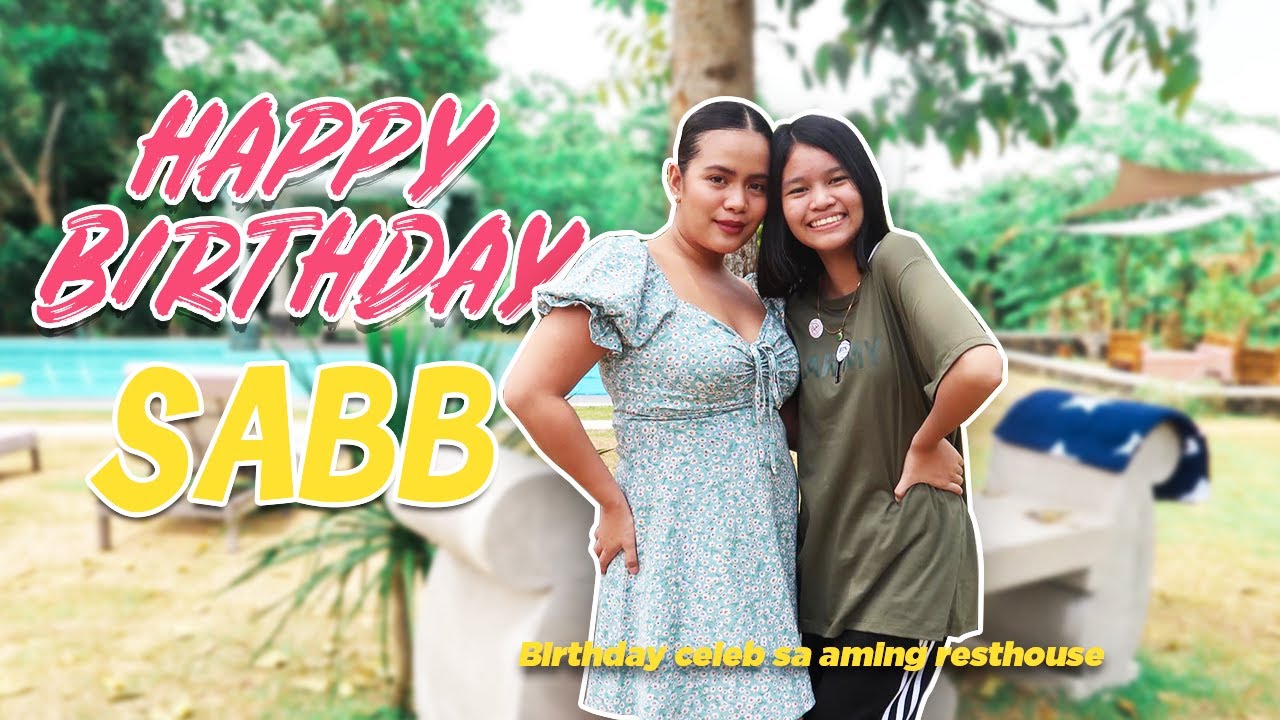 SABB'S 12TH BIRTHDAY + TOUR SA BAGONG VACATION HOUSE NAMIN?! | DJ Chacha