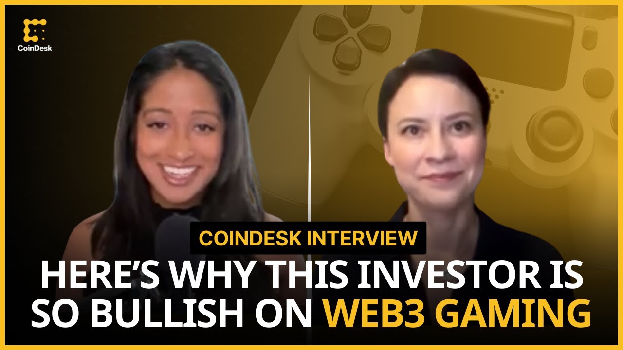 Why This Investor Is Bullish on Web3 Gaming | CoinDesk Interviews