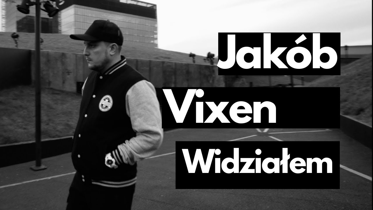 Jak&oacute;b x Vixen - Widziałem (prod. Michał Wala) (Official Video) #Singiel #2021