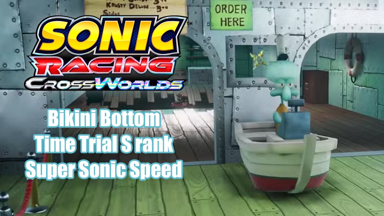 Sonic Racing: Crossworld Bikini Bottom S Rank (Super Sonic Speed)