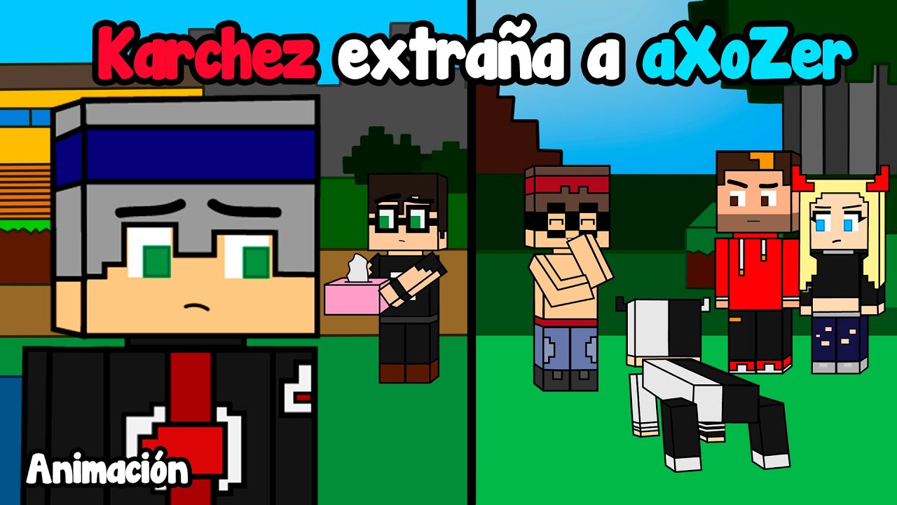 Karchez extraña a aXoZer perreador - Animación de TortillaLand