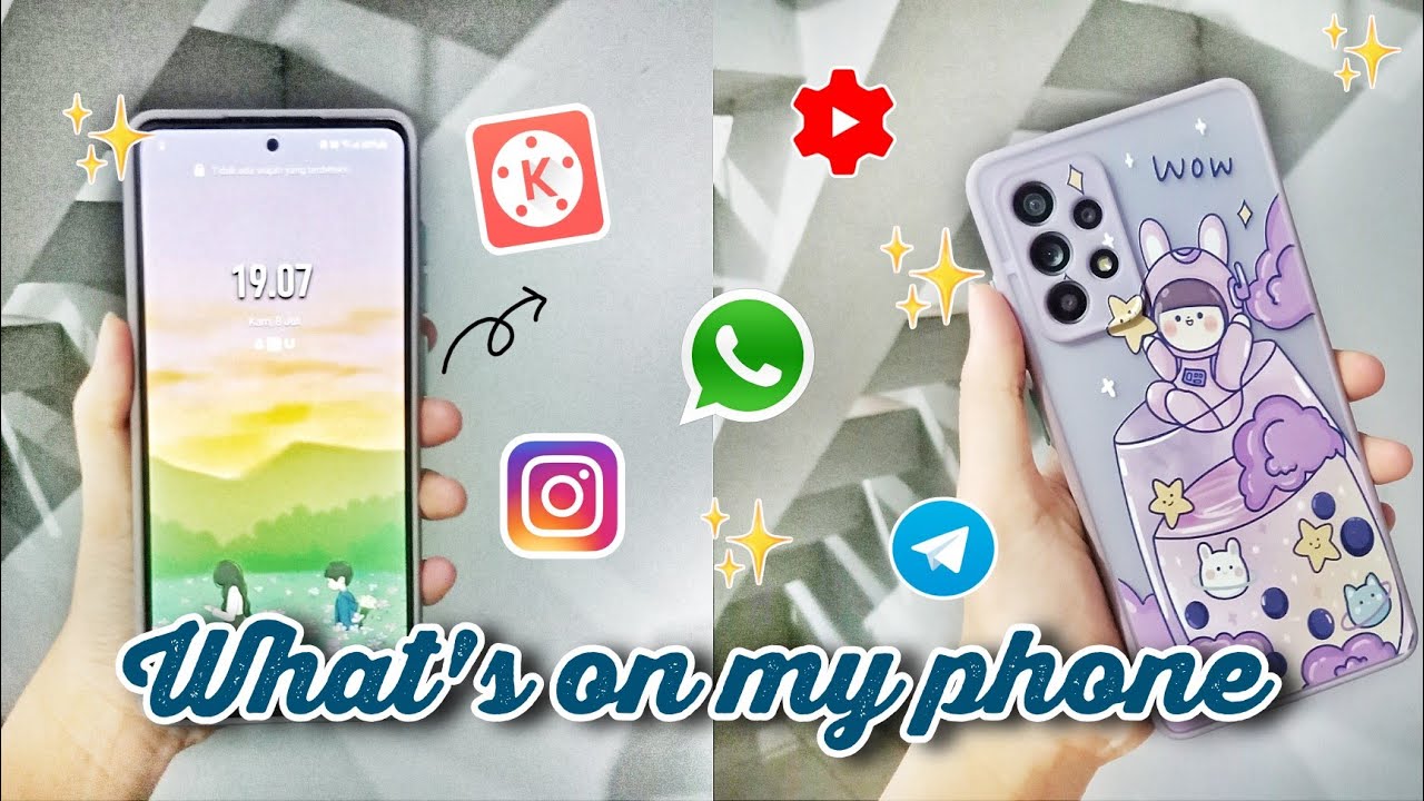 What's on my phone 📱💫